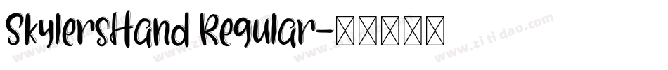 SkylersHand Regular字体转换